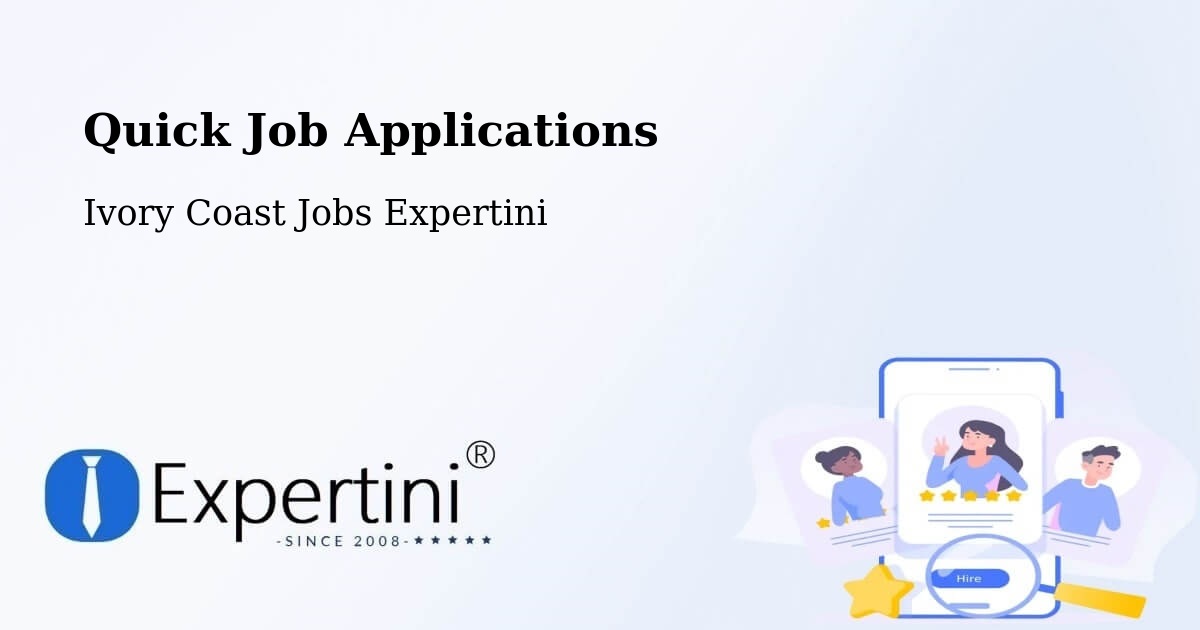 Quick Apply Feature – Issia - Ivory Coast Jobs Expertini